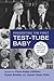 Presenting the First Test-Tube Baby: The Edwards and Steptoe Lecture of 1979