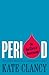 Period: The Real Story of Menstruation