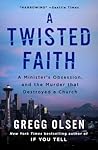 Twisted Faith