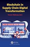 Blockchain in Supply Chain Digital Transformation