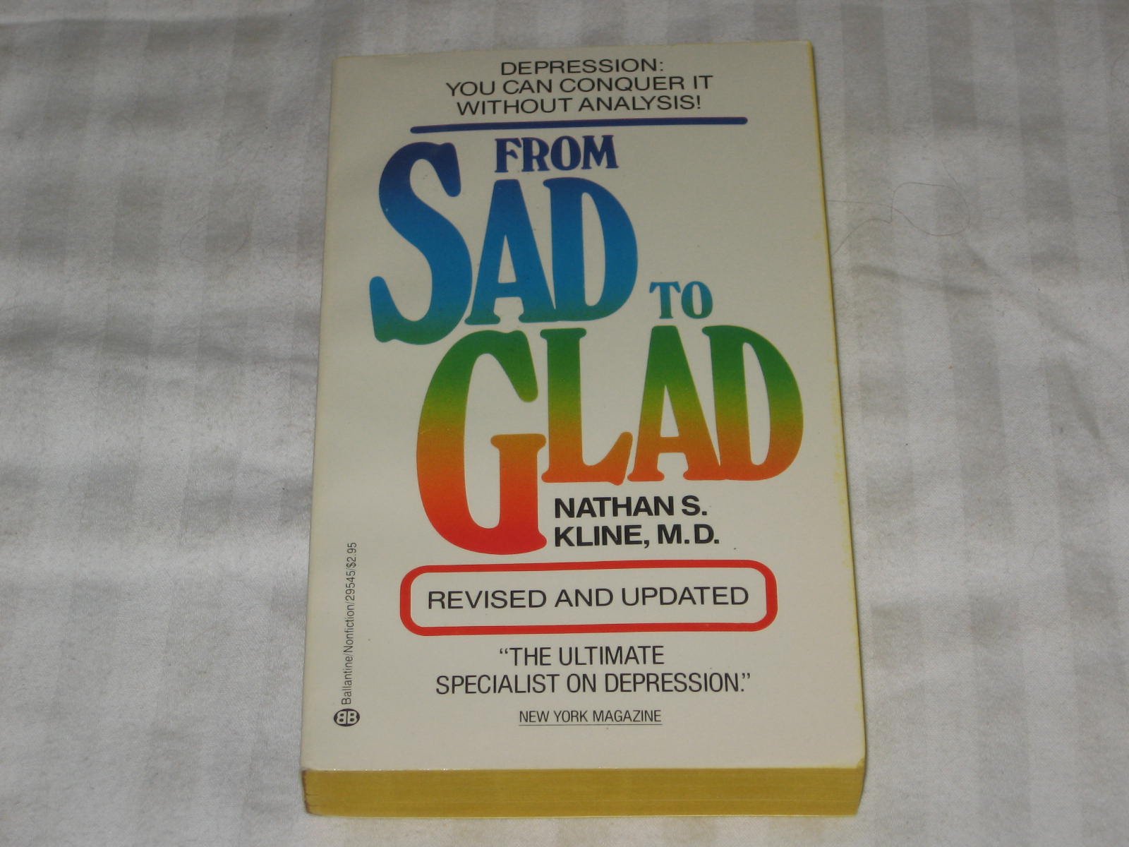 From Sad to Glad (Mass Market Paperback)