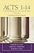 Acts 1-14: A Handbook on th...