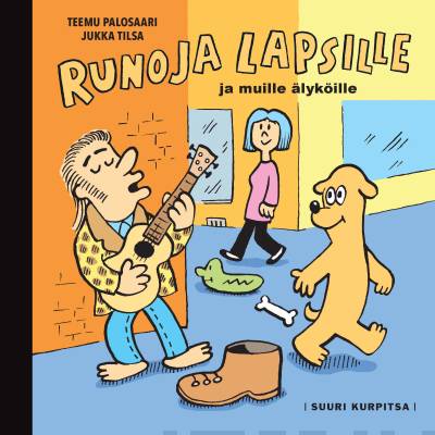 Runoja lapsille ja muille älyköille (Hardcover)