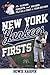 New York Yankees Firsts: Th...