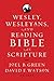 Wesley, Wesleyans, and Reading Bible as Scripture