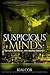 Suspicious Minds: A Romantic Suspense Novel