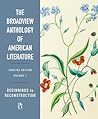 The Broadview Anthology of American Literature Concise Volume 1: Beginnings to Reconstruction
