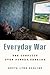 Everyday War: The Conflict over Donbas, Ukraine