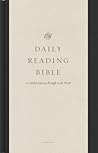 ESV Daily Reading Bible: A Guided Journey through God's Word (Hardcover)