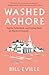 Washed Ashore: Family, Fath...