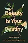 Beauty Is Your De...