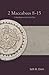 2 Maccabees 8-15: A Handbook on the Greek Text (Baylor Handbook on the Septuagint)