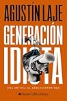 Generación idiota...