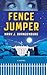 Fence Jumper by Mark J. Brandenburg