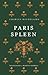 Paris Spleen: Dual-Language Edition