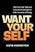 Want Your Self: Shift Your ...