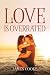 Love Is Overrated
