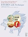 Etudes with Technique, Book 4 (Succeeding with the Masters & The Festival Collection, 4)