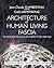Architecture of Human Living Fascia by Jean-Claude Guimberteau