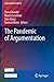 The Pandemic of Argumentation (Argumentation Library)