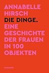 Die Dinge. Eine G...
