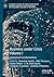 Business Under Crisis Volume I by Demetris Vrontis