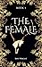 The Female (The Female, #1)