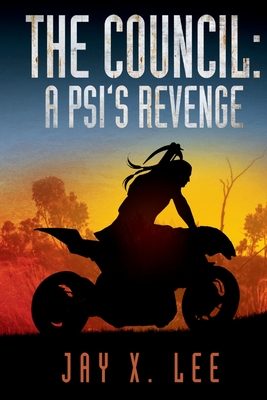 The Council: A Psi's Revenge: (Book One of After the Pulse)