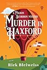 Murder in Haxford by Rick Bleiweiss