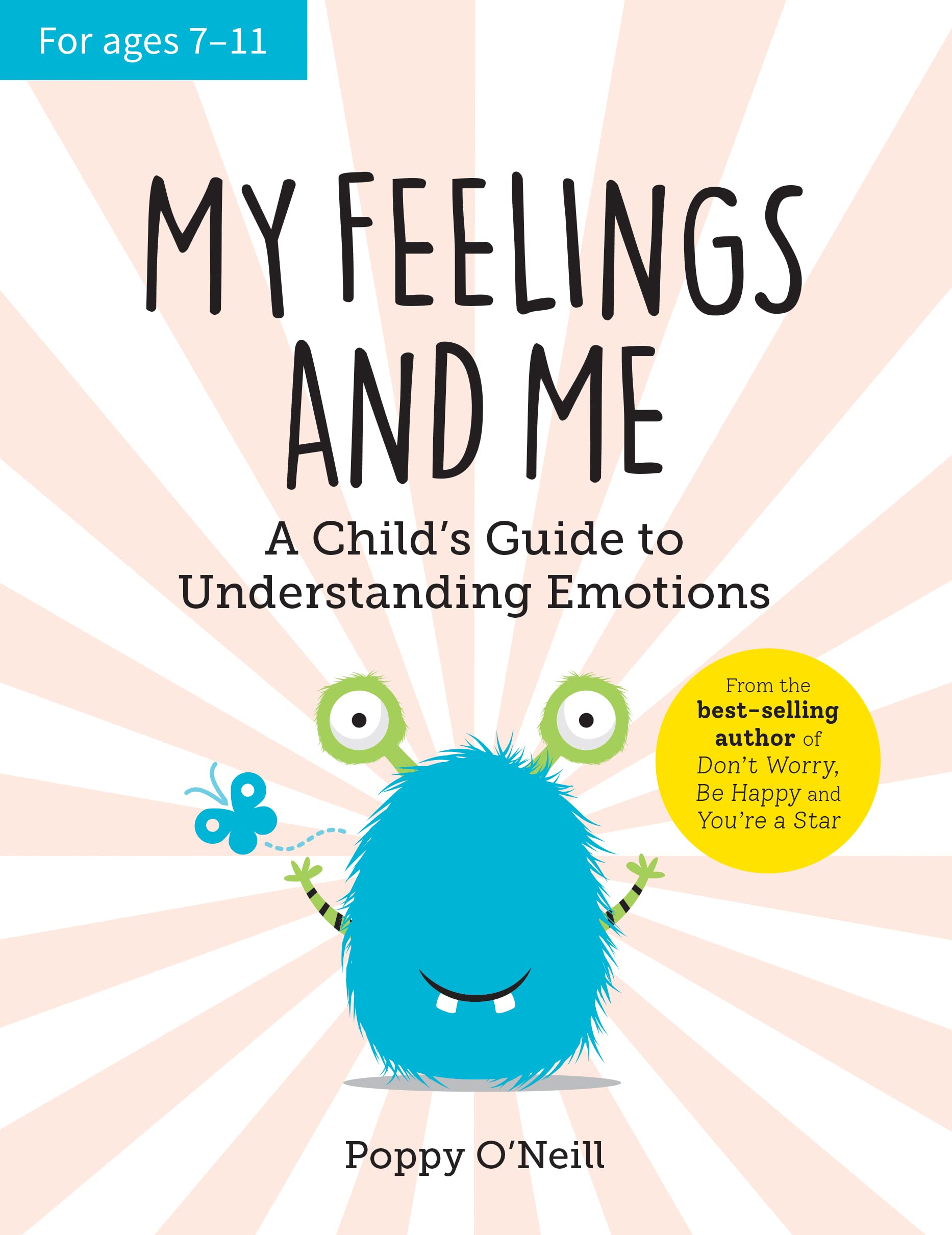 My Feelings and Me: A Child's Guide to Understanding Emotions (Paperback)
