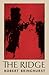 The Ridge by Robert Bringhurst