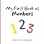 My First Book of Numbers (M...