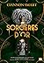 Sorcières d'Or (Sorcières d'Or, #1)