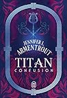 Confusion by Jennifer L. Armentrout