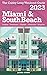 Miami & South Beach - The Cubby 2023 Long Weekend Guide by James Cubby