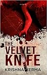 The Velvet Knife The Velvet Knife