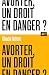 Avorter, un droit en danger ? / Collection ALT by Ghada Hatem