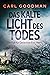 Das kalte Licht des Todes by Carl Goodman