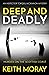 Deep and Deadly: Murder on the Scottish coast (Inspector Torquil McKinnon)