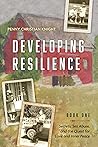 Developing Resilience by Penny Christian Knight