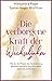 Die verborgene Kraft der We...