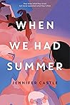 When We Had Summer