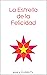 La Estrella de la Felicidad by Ana V. Durruty