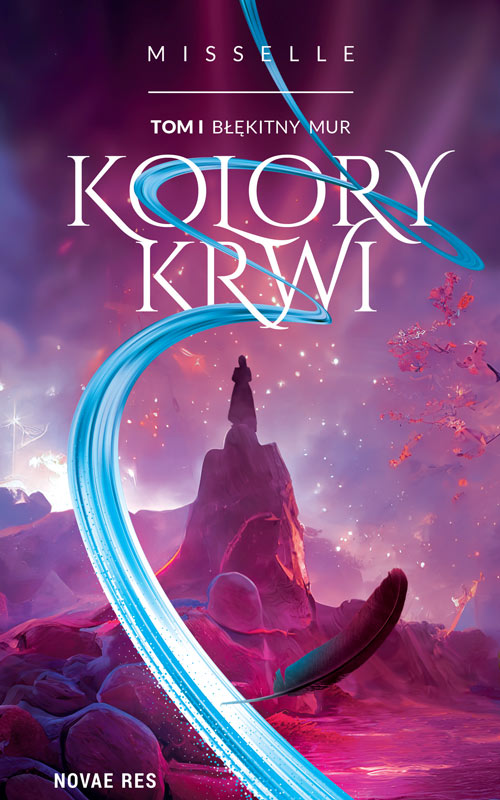 Błękitny Mur (Kolory Krwi, #1)