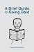 A Brief Guide to Going Bald by James Silverthorne