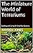 The Miniature World of Terr...