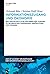 Informationszugang und Ökonomie: Wie wirtschaftliche Kriterien den Zugang zu Information verhindern, ermöglichen und steuern (Age of Access? ... 13) (German Edition)