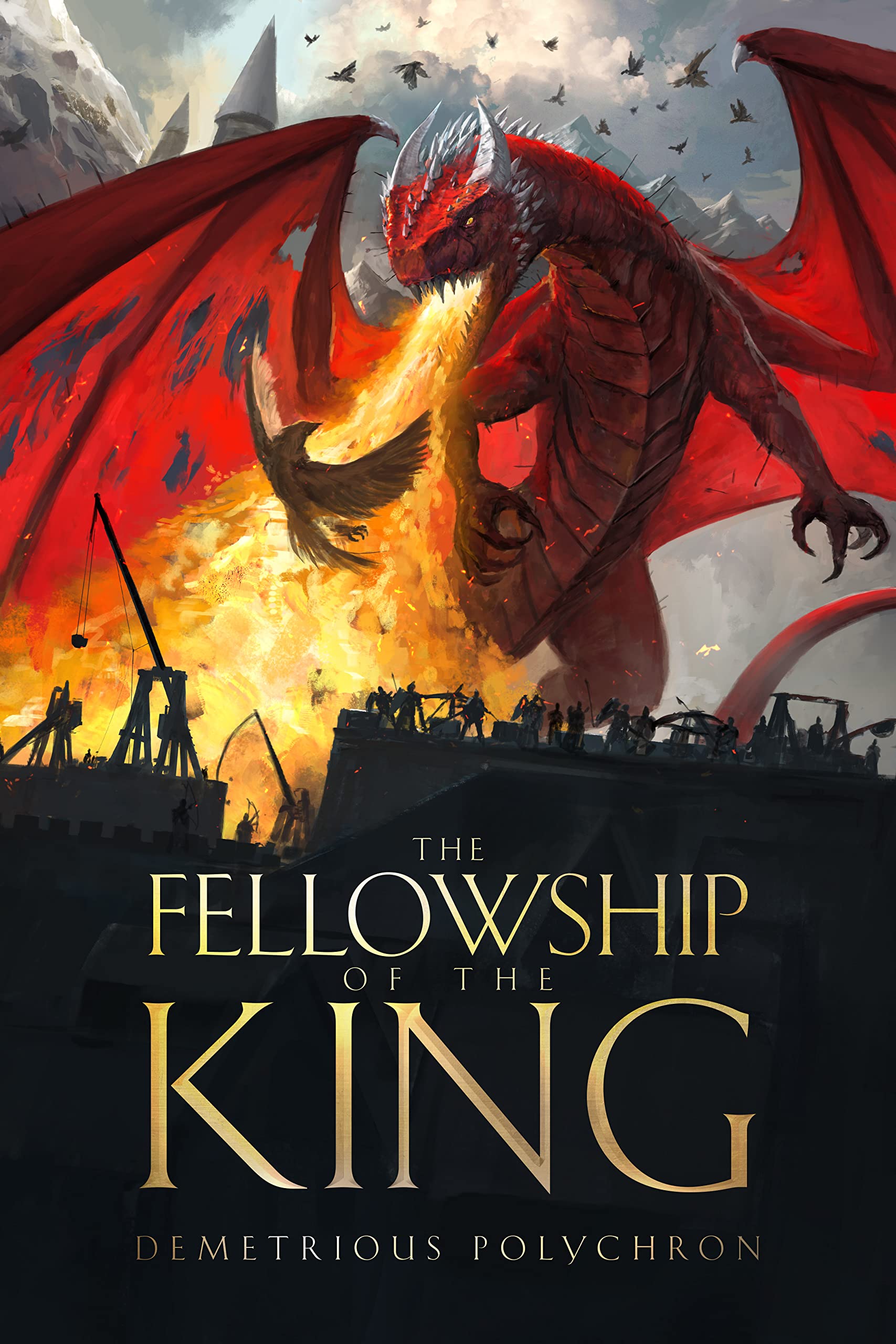 The Fellowship Of The King: The War Of The Rings - Book One (Kindle Edition)