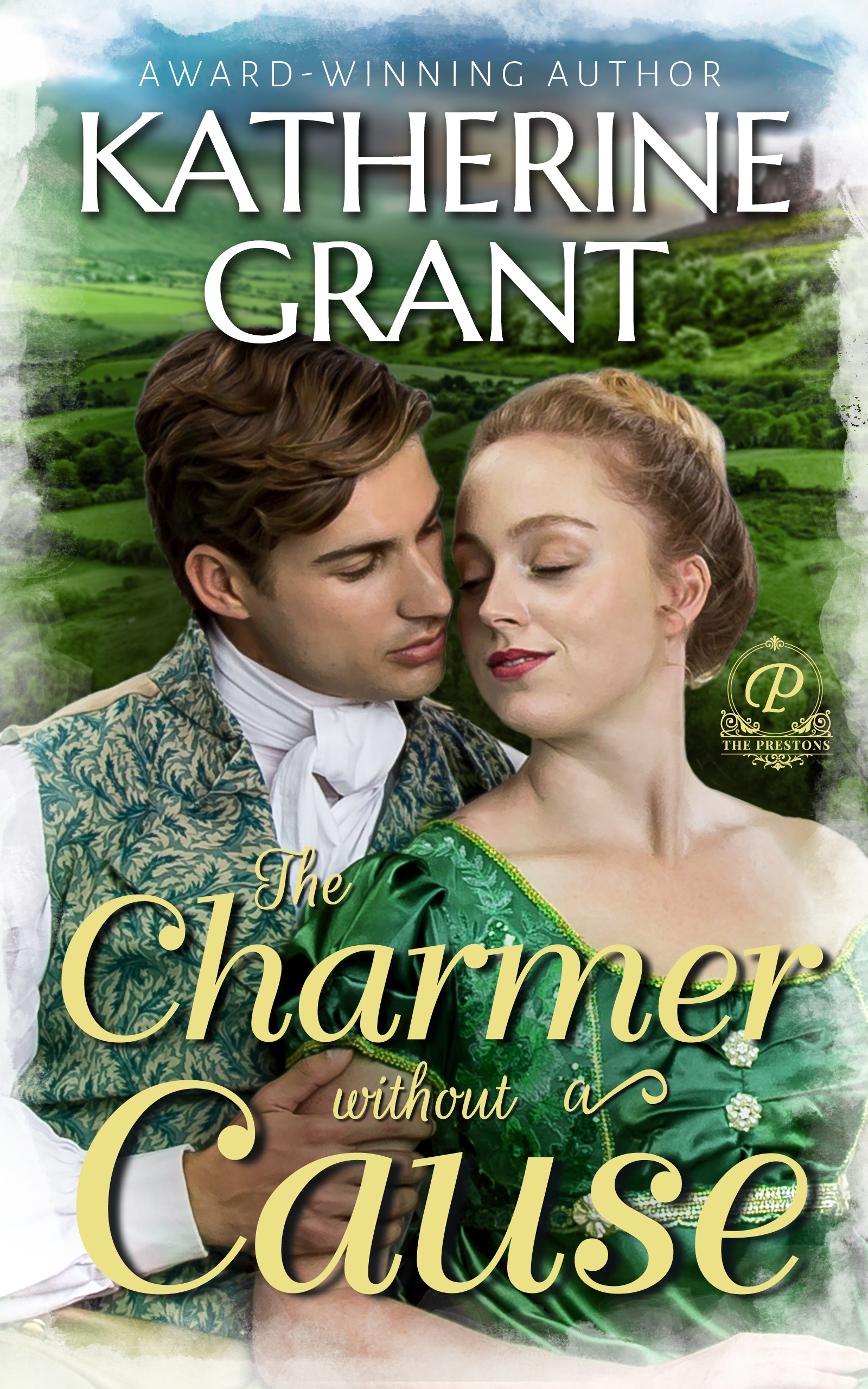 The Charmer Without a Cause (The Prestons, #3)