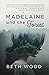 Madelaine and the Forest